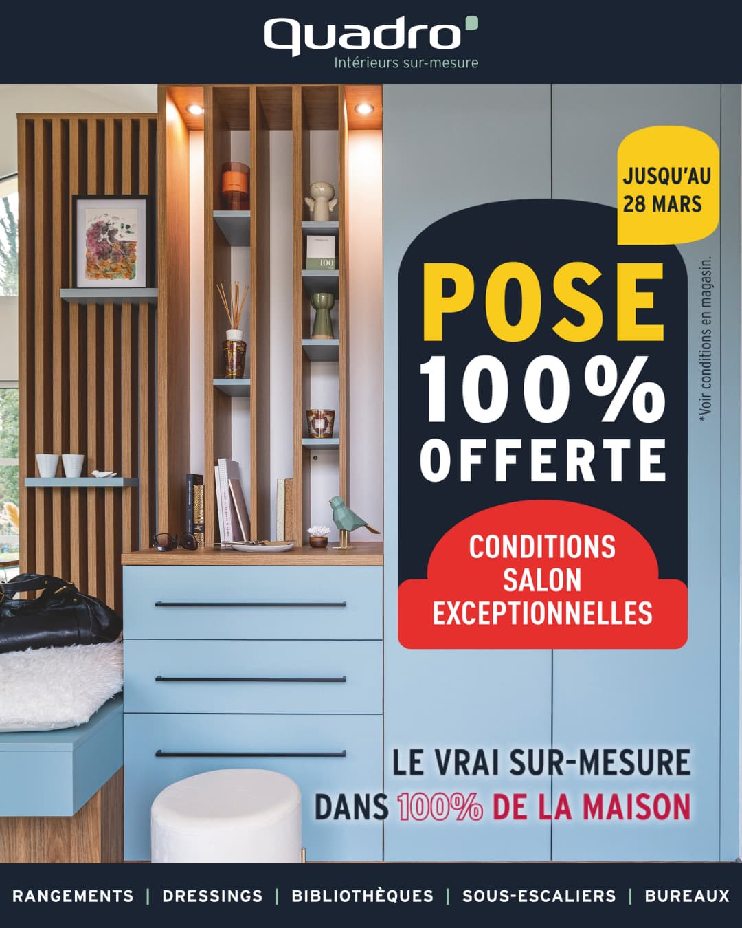 Conditions SALON chez Quadro à Wavre : pose offerte jusqu’au 28 mars